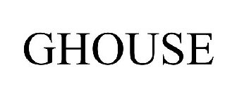 GHOUSE