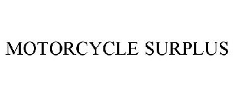 MOTORCYCLE SURPLUS