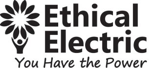 ETHICAL ELECTRIC YOU HAVE THE POWER