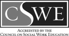 CSWE ACCREDITED BY THE COUNCIL ON SOCIAL WORK EDUCATION