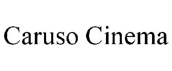 CARUSO CINEMA