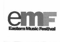 EMF EASTERN MUSIC FESTIVAL