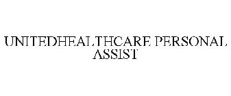 UNITEDHEALTHCARE PERSONAL ASSIST