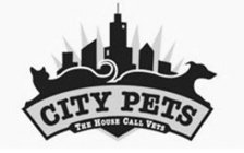 CITY PETS THE HOUSE CALL VETS