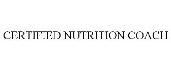 CERTIFIED NUTRITION COACH