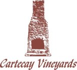 CARTECAY VINEYARDS