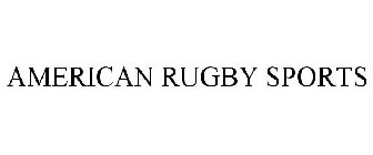 AMERICAN RUGBY SPORTS
