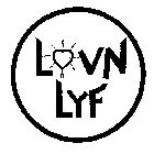 LOVN LYF