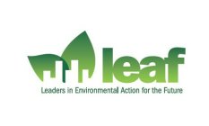 LEAF LEADERS IN ENVIRONMENTAL ACTION FOR THE FUTURE