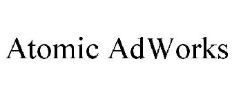 ATOMIC ADWORKS
