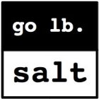 GO LB. SALT