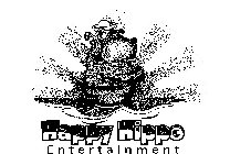 HAPPY HIPPO ENTERTAINMENT