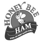 HONEY BEE HAM SPIRAL CUT HONEY GLAZED HAMS