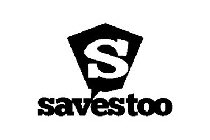 S SAVESTOO