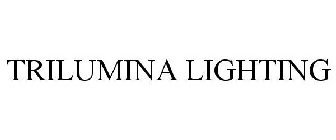 TRILUMINA LIGHTING