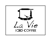 LA VIE ICED COFFEE