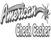 AMERICAN CHECK CASHER