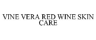 VINE VERA RED WINE SKIN CARE