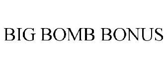 BIG BOMB BONUS