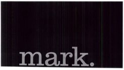 MARK.
