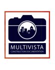 MULTIVISTA CONSTRUCTION DOCUMENTATION