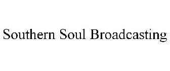 SOUTHERN SOUL BROADCASTING