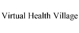 VIRTUAL HEALTH VILLAGE