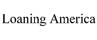 LOANING AMERICA