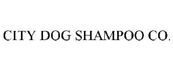 CITY DOG SHAMPOO CO.