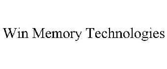 WIN MEMORY TECHNOLOGIES