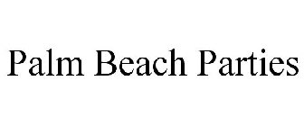 PALM BEACH PARTIES