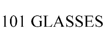101 GLASSES