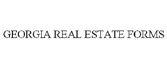 GEORGIA REAL ESTATE FORMS