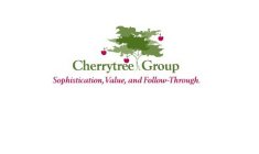 CHERRYTREE GROUP SOPHISTICATION, VALUE,AND FOLLOW-THROUGH.