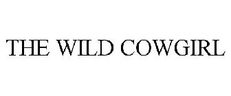 THE WILD COWGIRL