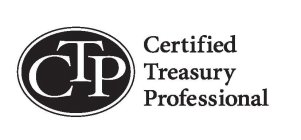 CTP CERTIFIED TREASURY PROFESSIONAL