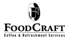 F FOODCRAFT COFFEE & REFRESHMENT SERVICES