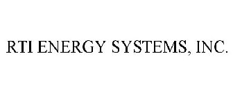 RTI ENERGY SYSTEMS, INC.