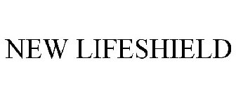 NEW LIFESHIELD