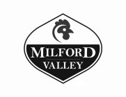 MILFORD VALLEY