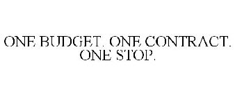 ONE BUDGET. ONE CONTRACT. ONE STOP.