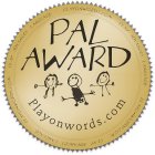 PAL AWARD PLAYONWORDS.COM PLAY ADVANCES LANGUAGE PLAYONWORDS.COM PLAY ADVANCES LANGUAGE PLAYONWORDS.COM PLAY ADVANCES LANGUAGE