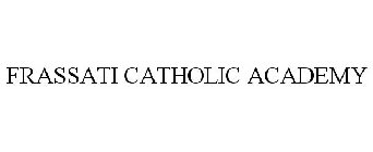 FRASSATI CATHOLIC ACADEMY