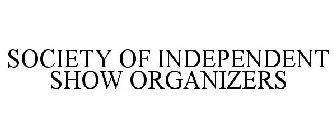 SOCIETY OF INDEPENDENT SHOW ORGANIZERS