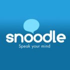 SNOODLE SPEAK YOUR MIND