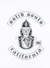 SOLID SOULS CALIFORNIA MC 1%