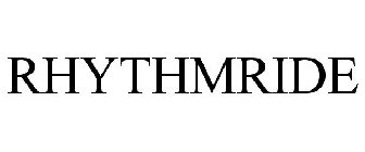RHYTHMRIDE