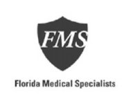 FMS FLORIDA MEDICAL SPECIALISTS