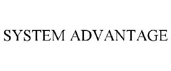 SYSTEM ADVANTAGE