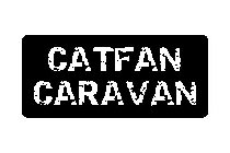 CATFAN CARAVAN